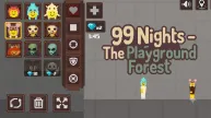 PLay 99 Nights - The Playground Forest now!