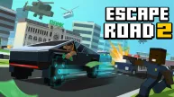 PLay Escape Road 2 now!