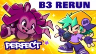 PLay FNF: B3 Rerun now!