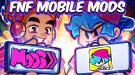Play FNF Mobile Mods – Play Game Online! now!