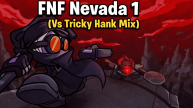 Play FNF Nevada 1 (Vs Tricky Hank Mix) now!