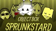 PLay ObjectBox Sprunkstard now!