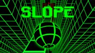 Play Slope now!