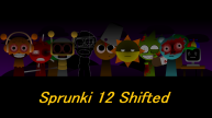 Play Sprunki 12 Shifted now!