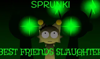 Sprunki Best Friends Slaughter
