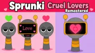 PLay Sprunki Cruel Lovers Remastered now!