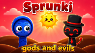 Play Sprunki Gods and Evils now!