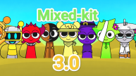 Play Sprunki Mixed-Kit 3.0 now!