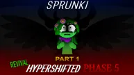 Sprunki Un-Hypershifted Phase 5 Revival (Part 1)