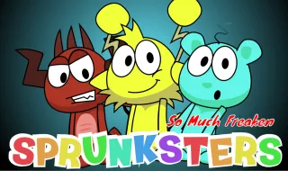 Sprunksters But So Much Freakin